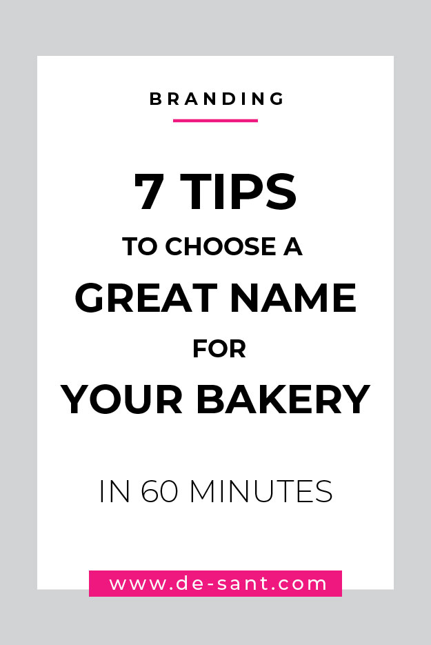 Choose a name for your bakery